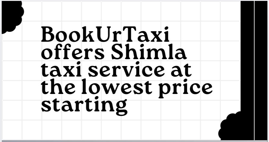 Booking Cab for Shimla